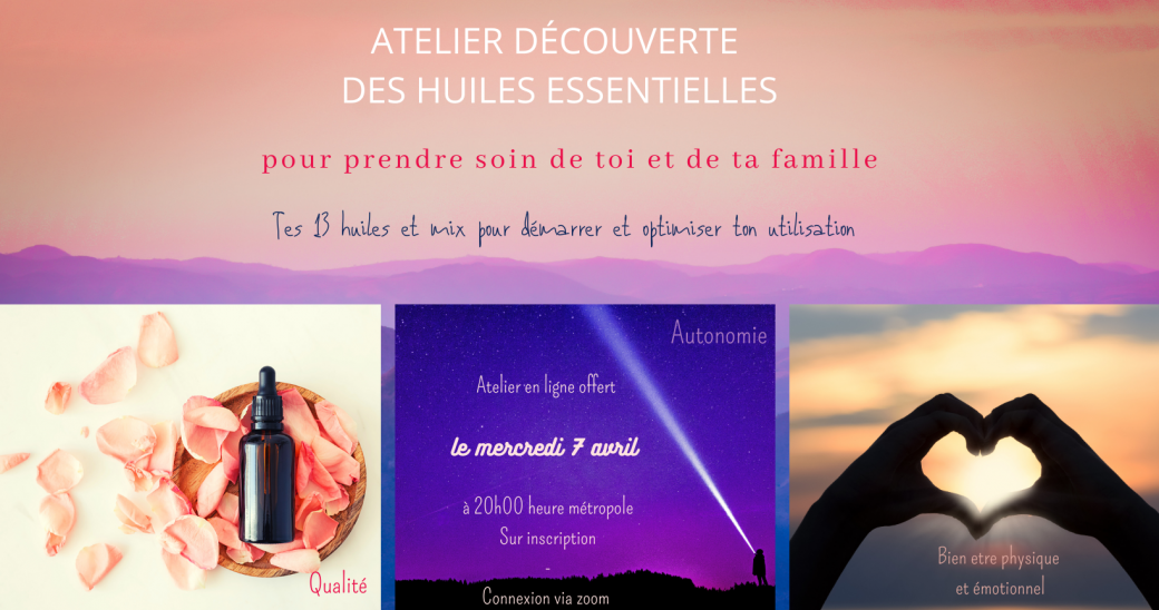 Atelier découverte des huiles essentielles