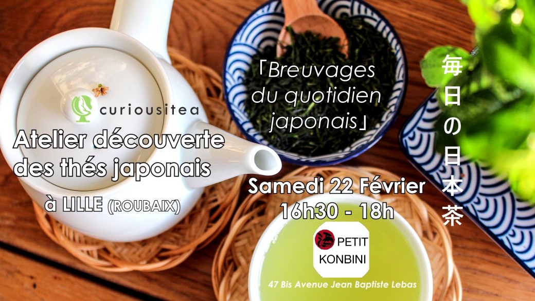 Atelier découverte des thés japonais à Lille (Roubaix)