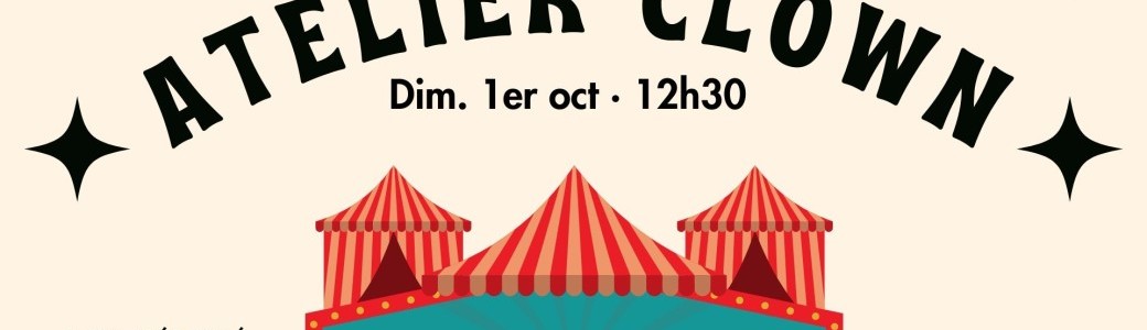 Atelier découverte du clown contemporain
