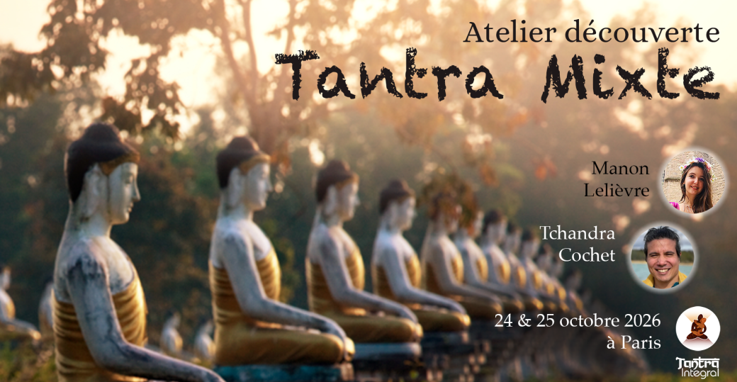 Atelier découverte du Tantra Paris - Oct 2026