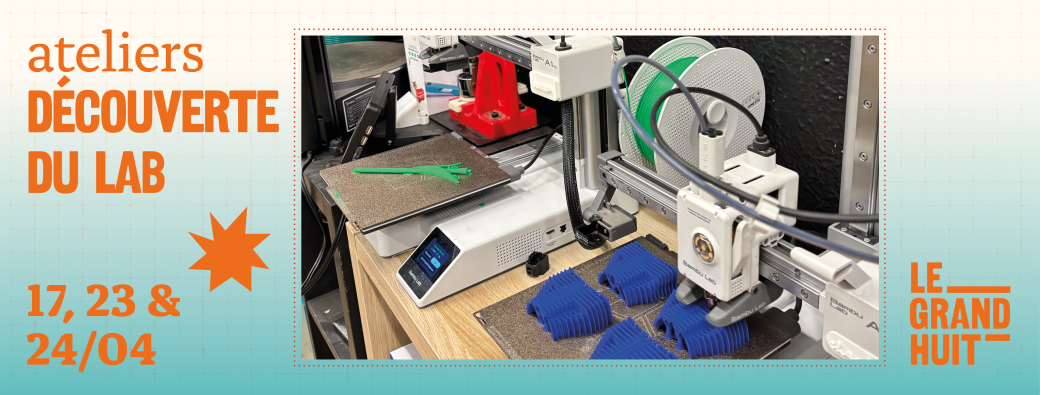 Ateliers découverte du Lab
