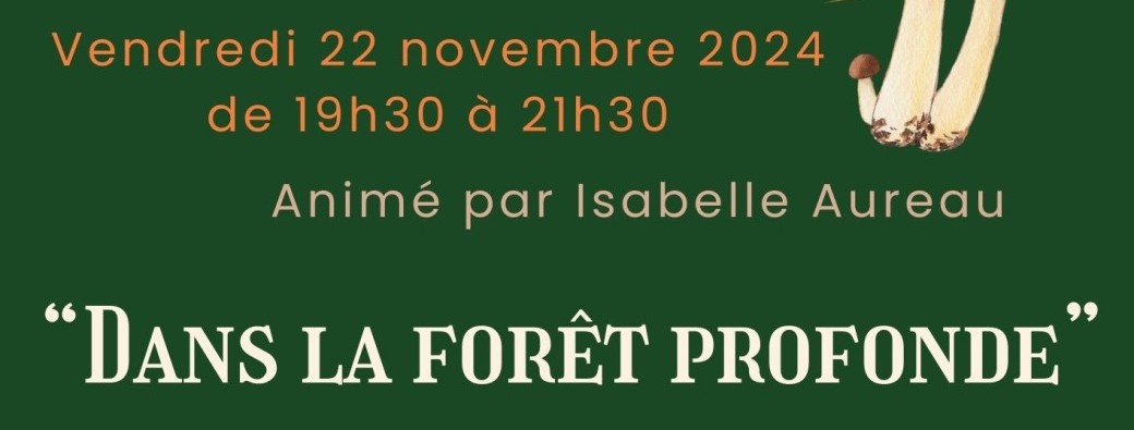 Atelier d'écriture à Luc-sur-mer : "Dans la forêt profonde"