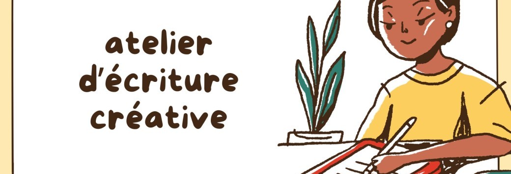 atelier d'écriture créative