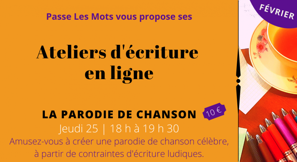 Atelier d'écriture : La parodie de chanson
