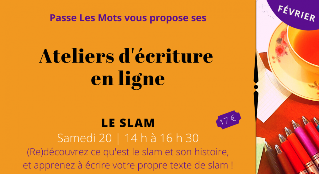Atelier d'écriture : Le slam