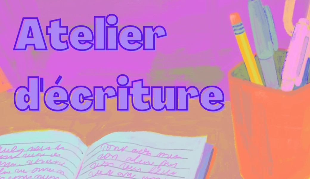 Atelier d'écriture