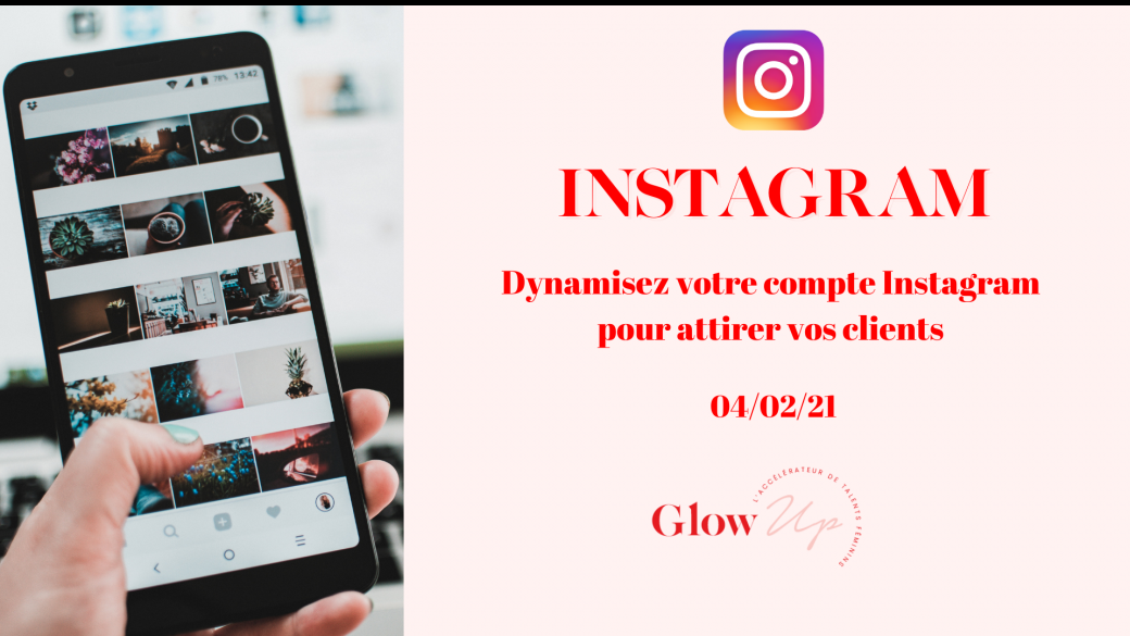 Atelier "Développez votre compte Instagram pour attirer vos clients"