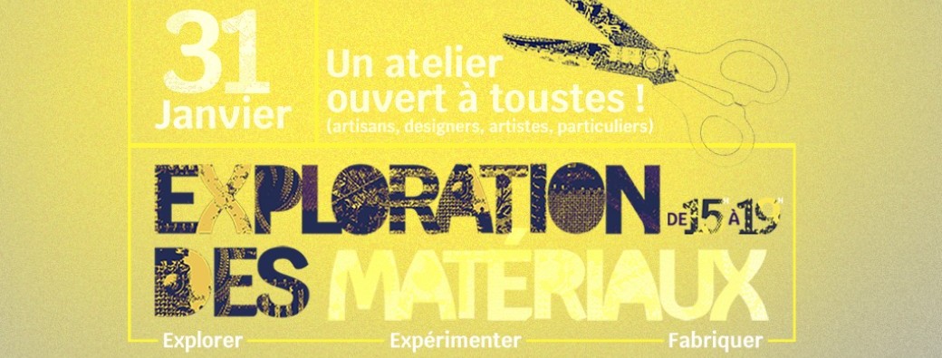 Atelier d'exploration des matériaux