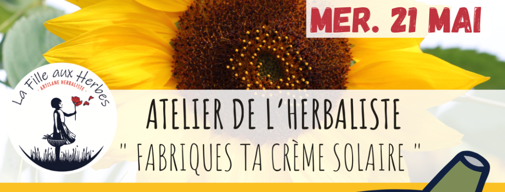 ATELIER D'HERBO - Fabriques ta crème solaire !