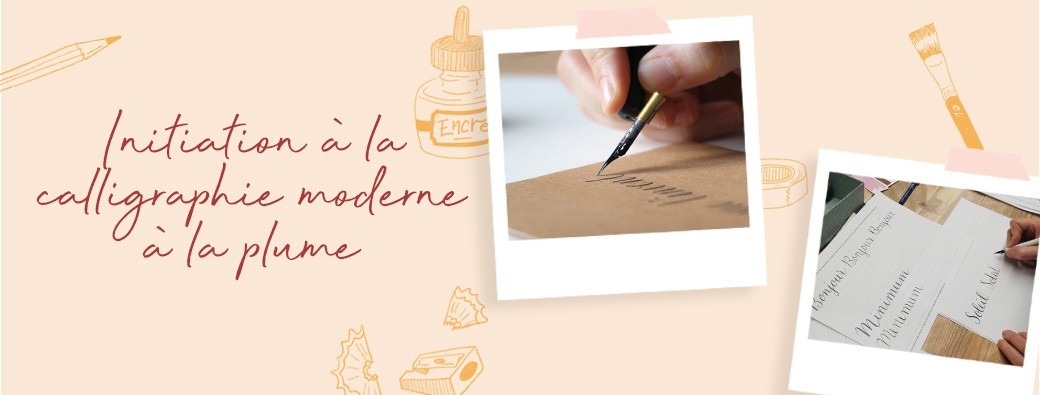 Atelier d'initiation à la calligraphie moderne à la plume