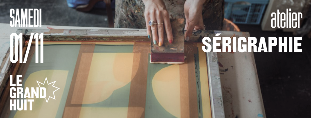Atelier d'initiation de sérigraphie • Spécial Halloween • 1er novembre