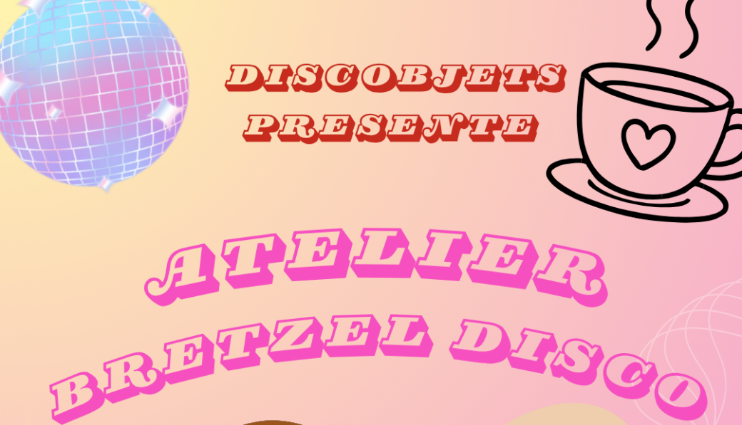 Atelier DIY DISCO BRETZEL 