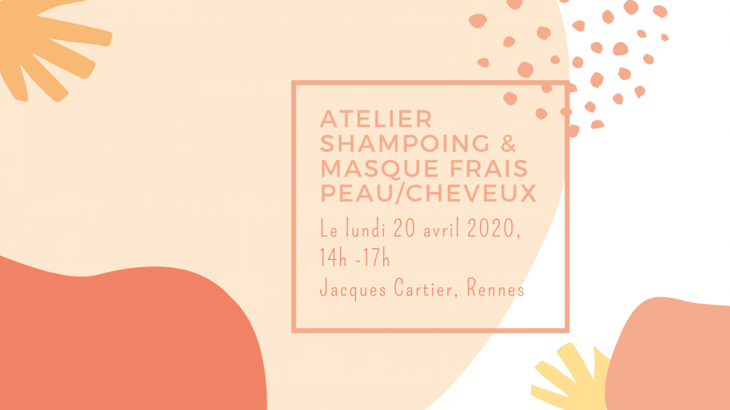 Atelier DIY Shampoing et masque frais