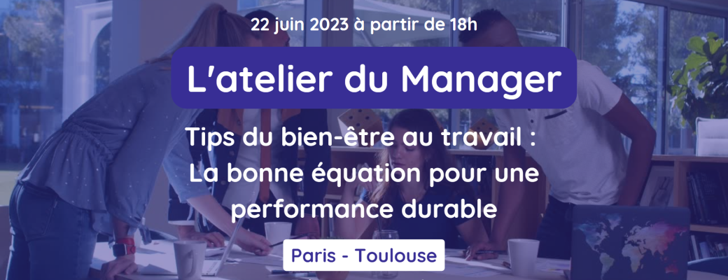 Atelier du Manager - Toulouse
