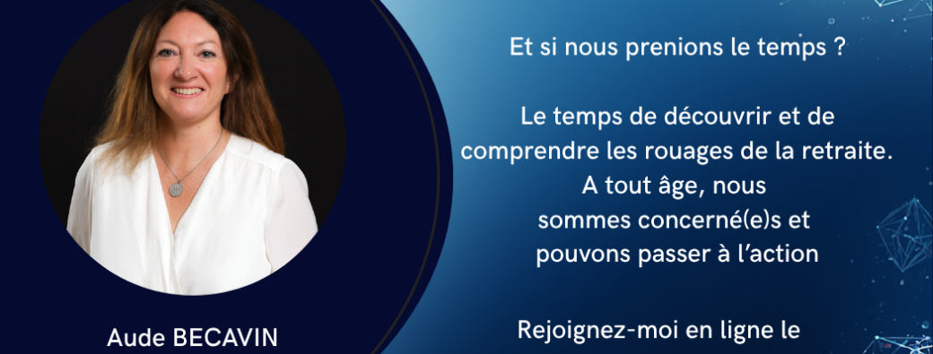 Atelier de rentrée : La Retraite