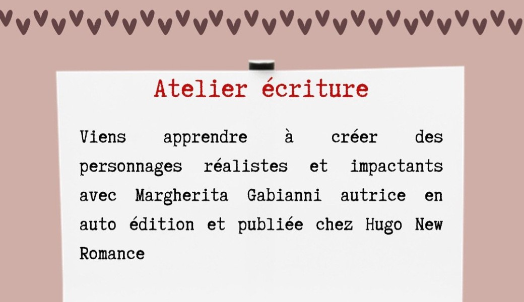 Atelier écriture - Créer des personnages réalistes et impactants 