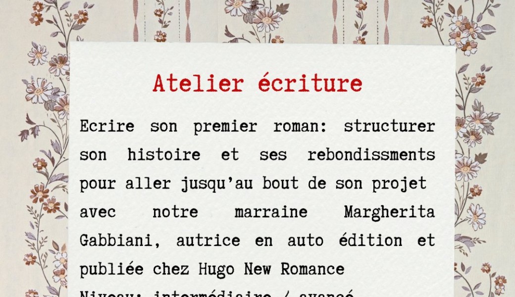 Atelier écriture: structurer son roman