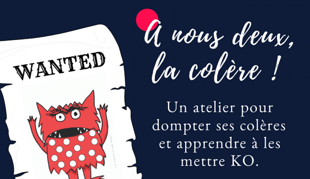 Atelier émotion - colère
