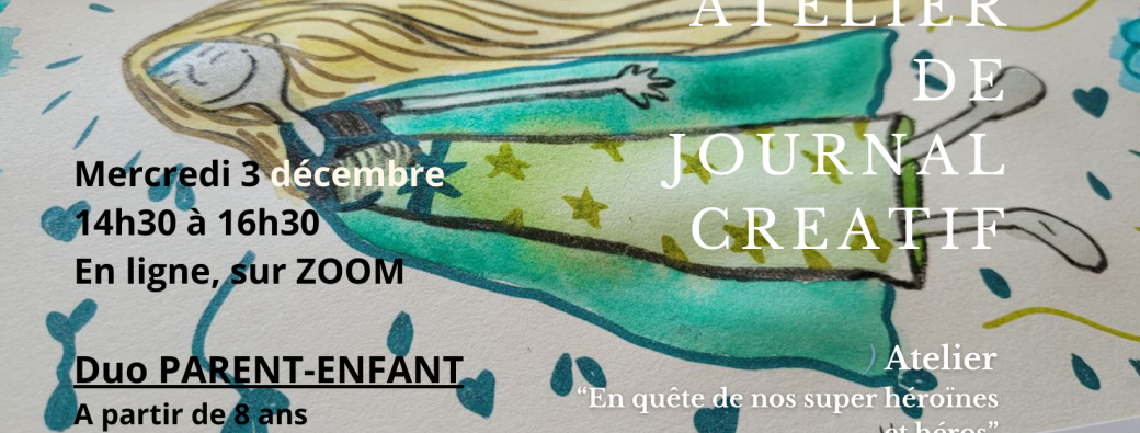 Atelier en LIGNE - Avril - Samedi 25- 14h30 - PARENT-ENFANT