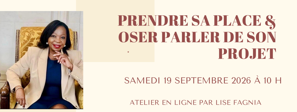 Atelier en ligne : Prendre sa place et oser parler de son projet avec impact 