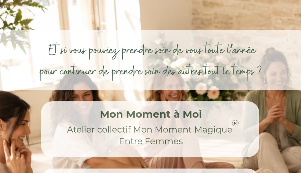Atelier entre femmes - Mon Moment à Moi - St Nazaire