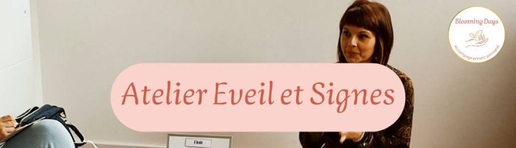Atelier Eveil et Signes - Mon univers - avec Jennifer Brunet