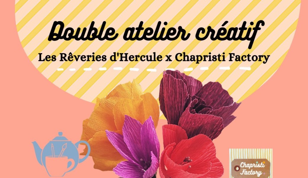 Atelier fleurs imaginaires de papier aux Rêveries d'Hercule