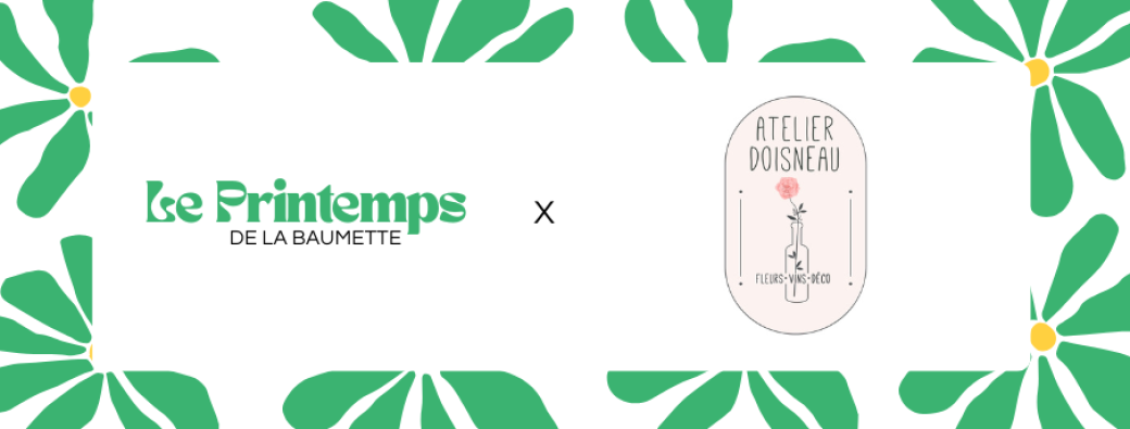Atelier floral - Le Printemps de la Baumette