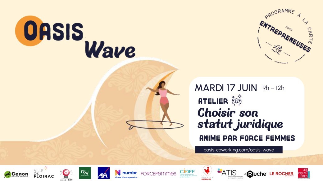 Atelier animé par Force Femmes "Choisir son statut juridique" - Réservé aux femmes entrepreneures