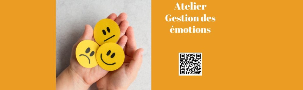 Atelier Gestion des émotions