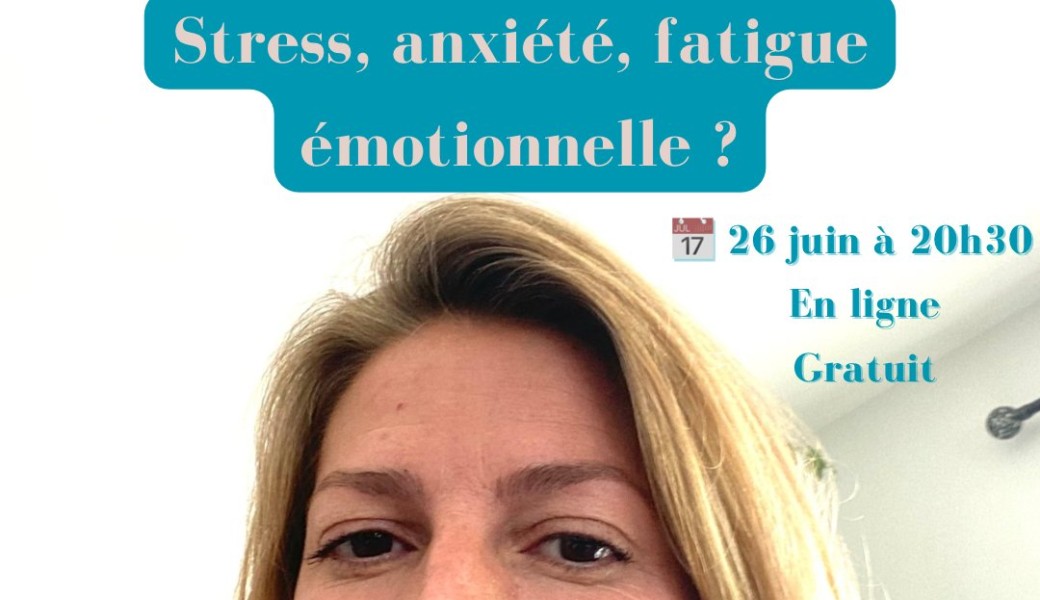 ATELIER GRATUIT EN LIGNE  « Les huiles essentielles pour apaiser vos émotions »