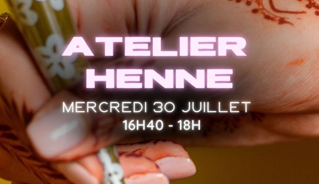 Atelier henne 30€
