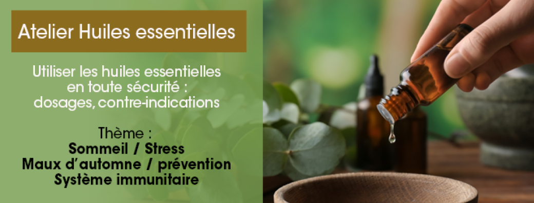 ATELIER Huiles essentielles - automne