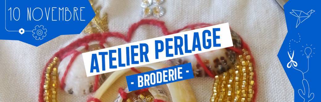 Atelier Initiation au Perlage -Broderie