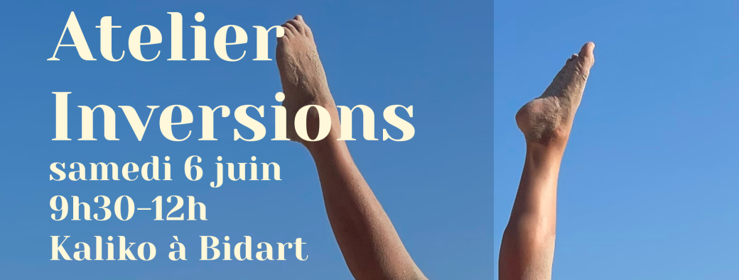 Atelier Inversions Juin