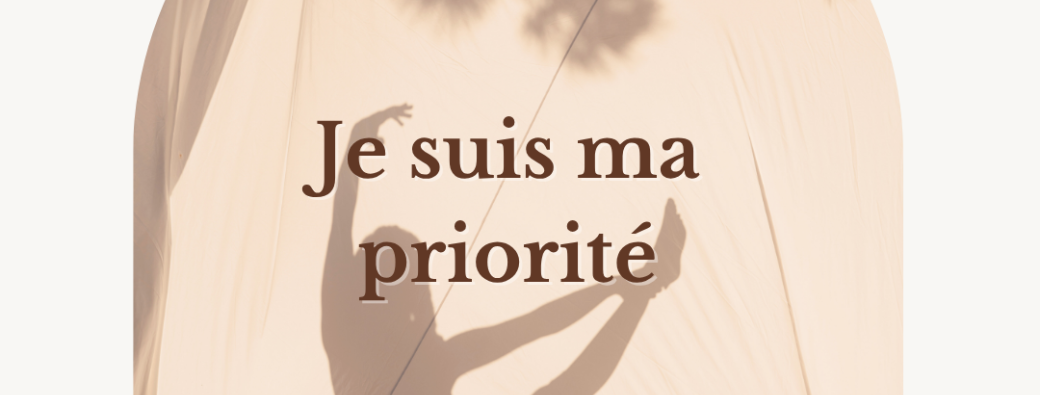 Atelier Je suis ma priorité