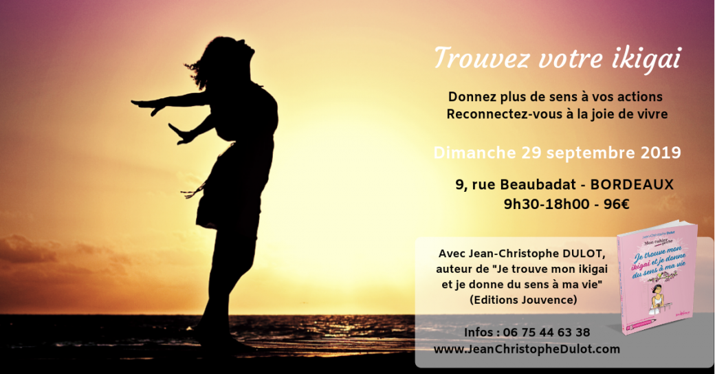 Atelier "Je trouve mon ikigai" - Bordeaux
