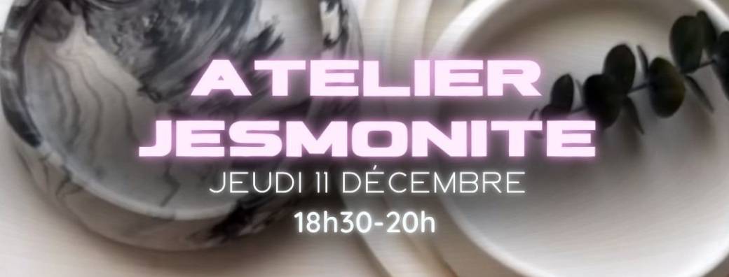 Atelier jesmonite - 35€