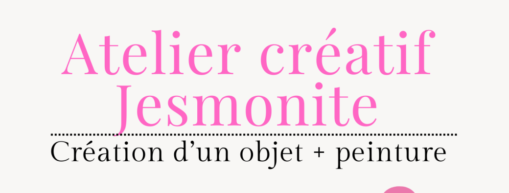 Atelier jesmonite