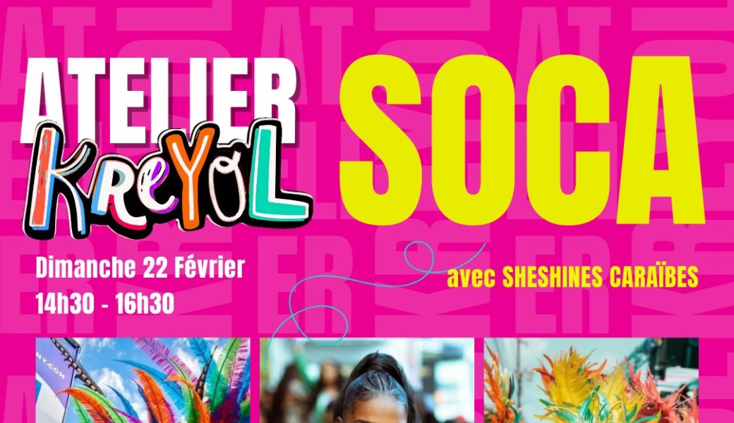 ATELIER KREYOL - SOCA 