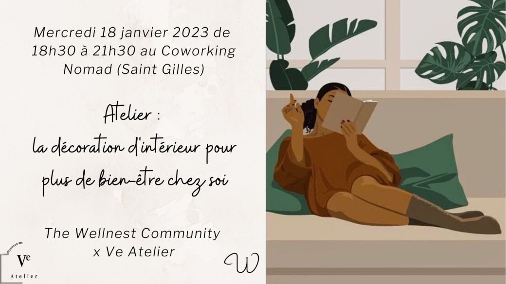 Atelier : La décoration d'intérieur pour plus de bien-être chez soi - The Wellnest x Ve Atelier