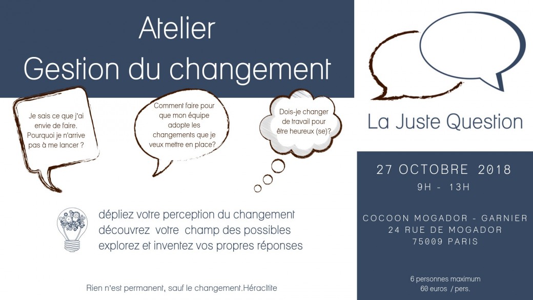 Atelier La Juste Question - Gestion du changement