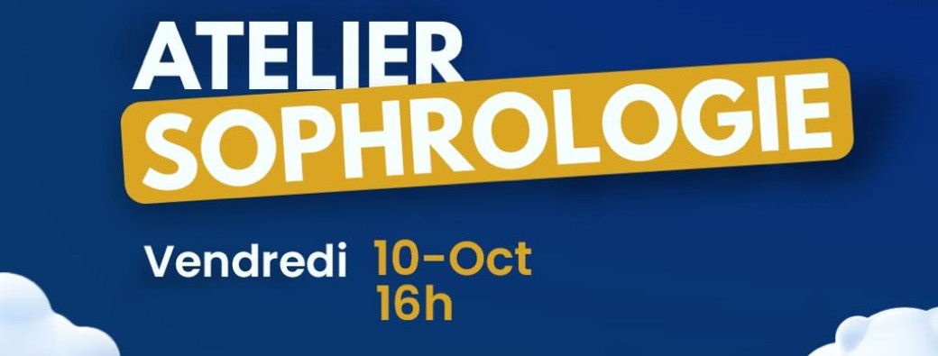 Atelier "La Sophrologie pour réguler son stress"