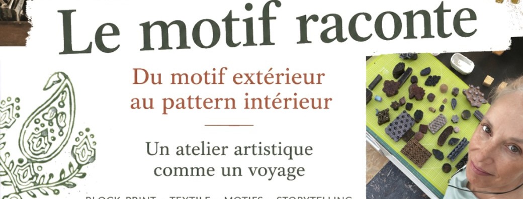 Atelier Le Motif Raconte