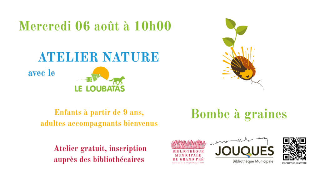 Atelier Loubatas : Bombe à graines