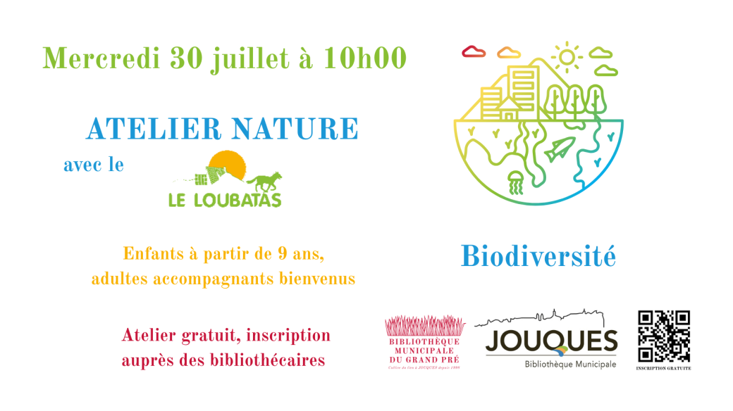 Atelier Loubatas : La biodiversité