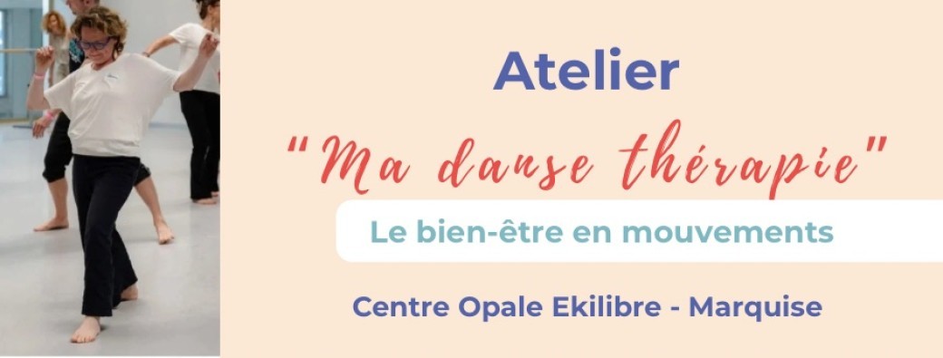 Atelier « Ma danse thérapie »