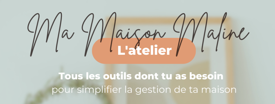 Tickets : Atelier : Ma Maison Maline - Billetweb