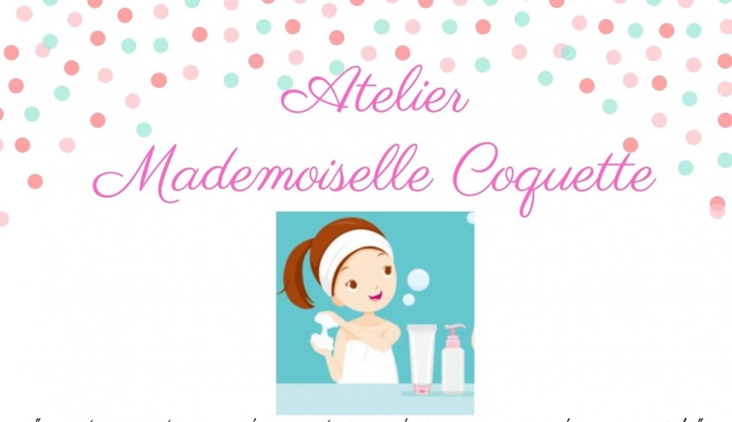 Atelier Mademoiselle Coquette