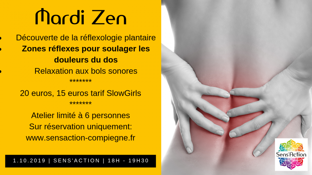Atelier Mardi Zen - Réflexo douleurs lombaires